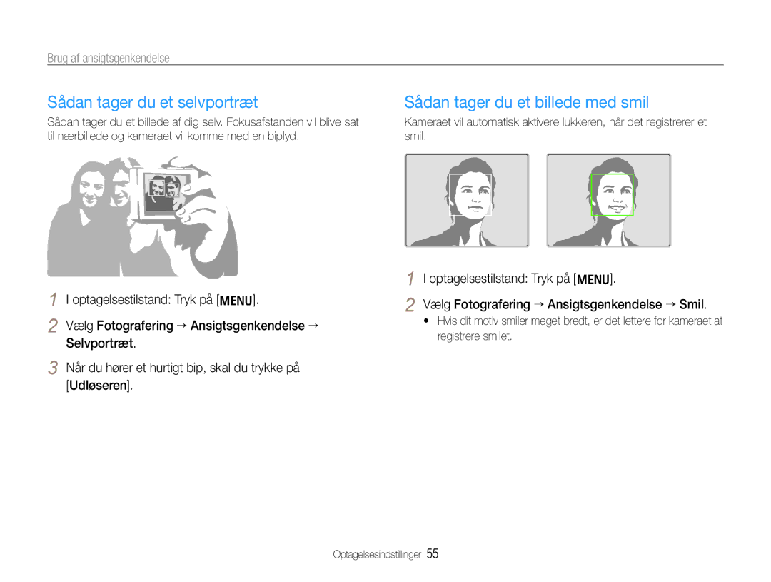 Samsung EC-WB660ZBDBE2 manual Sådan tager du et selvportræt, Sådan tager du et billede med smil, Brug af ansigtsgenkendelse 