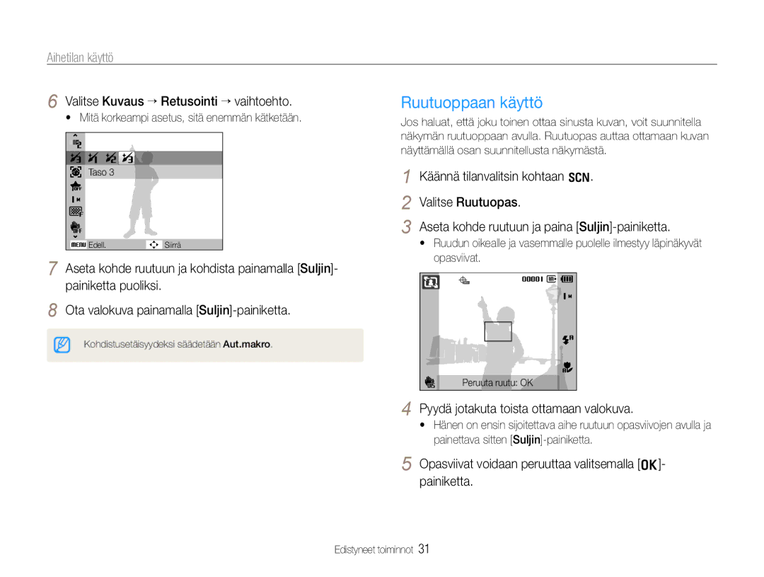 Samsung EC-WB660ZBDBE2, EC-WB650ZBPBE2 manual Ruutuoppaan käyttö, Aihetilan käyttö, Valitse Kuvaus → Retusointi → vaihtoehto 