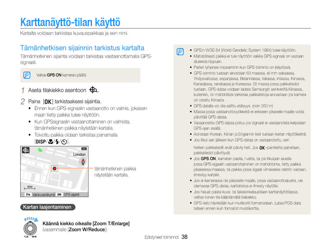 Samsung EC-WB650ZBPBE2 Karttanäyttö-tilan käyttö, Tämänhetkisen sijainnin tarkistus kartalta, Aseta tilakiekko asentoon 