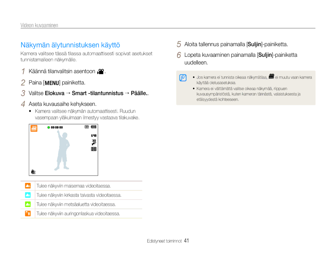 Samsung EC-WB660ZBDBE2, EC-WB650ZBPBE2 manual Näkymän älytunnistuksen käyttö, Videon kuvaaminen 