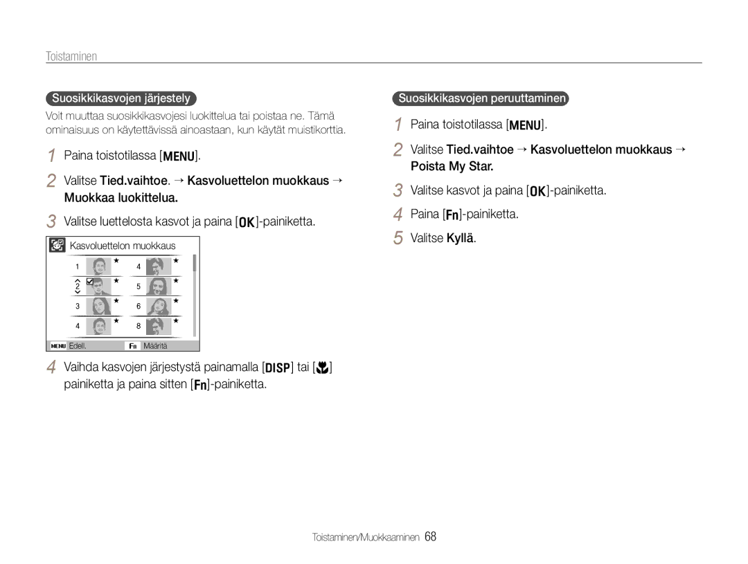 Samsung EC-WB650ZBPBE2, EC-WB660ZBDBE2 manual Toistaminen, Suosikkikasvojen järjestely, Kasvoluettelon muokkaus 