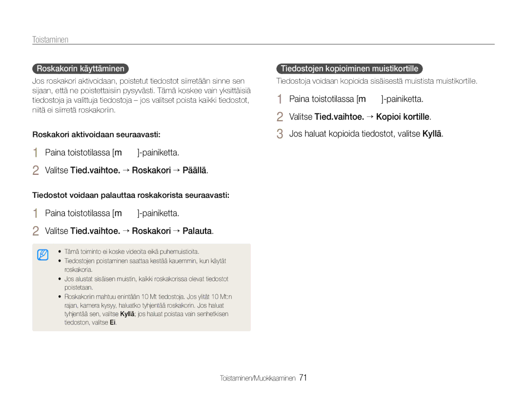 Samsung EC-WB660ZBDBE2, EC-WB650ZBPBE2 manual Roskakorin käyttäminen, Tiedostojen kopioiminen muistikortille 