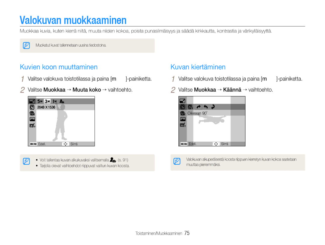 Samsung EC-WB660ZBDBE2, EC-WB650ZBPBE2 manual Valokuvan muokkaaminen, Kuvien koon muuttaminen, Kuvan kiertäminen 