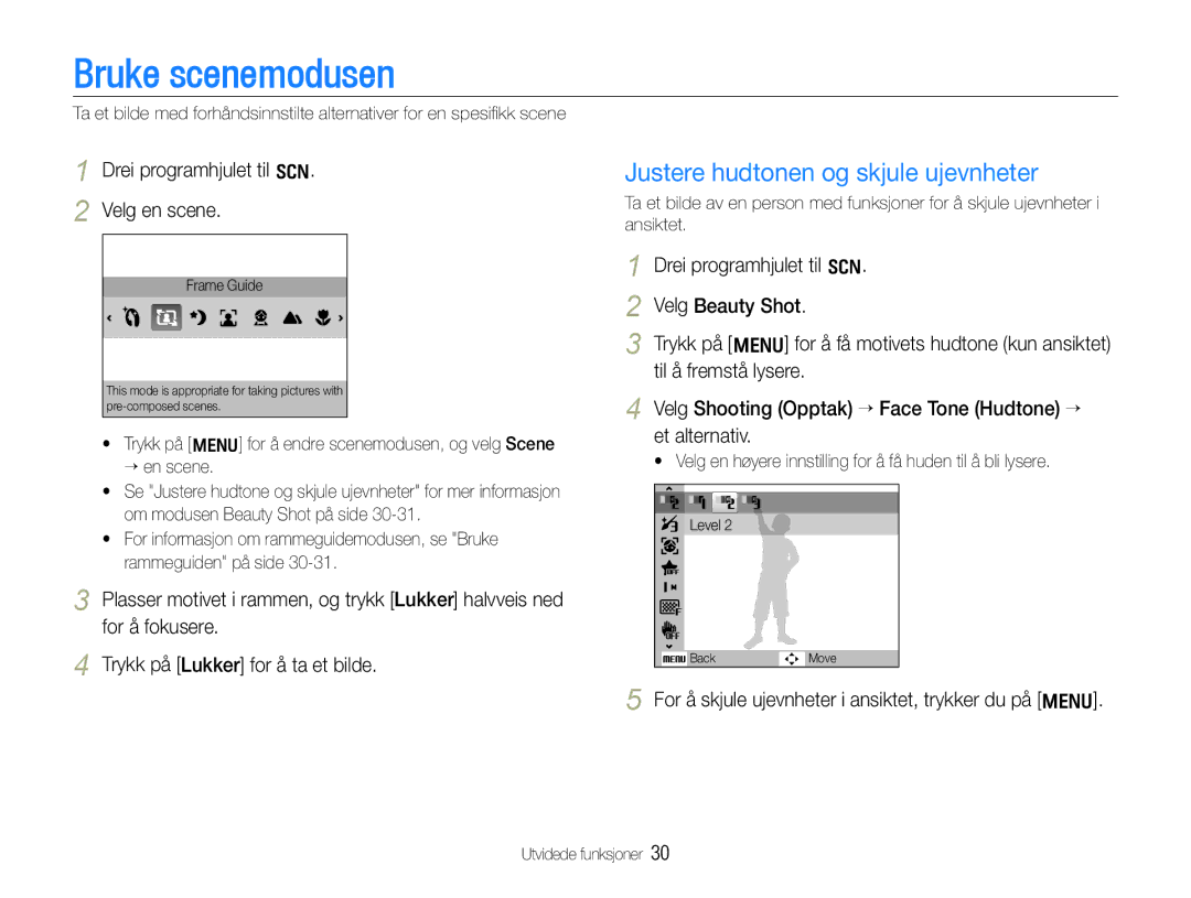 Samsung EC-WB650ZBPBE2 Bruke scenemodusen, Justere hudtonen og skjule ujevnheter, Drei programhjulet til s Velg en scene 