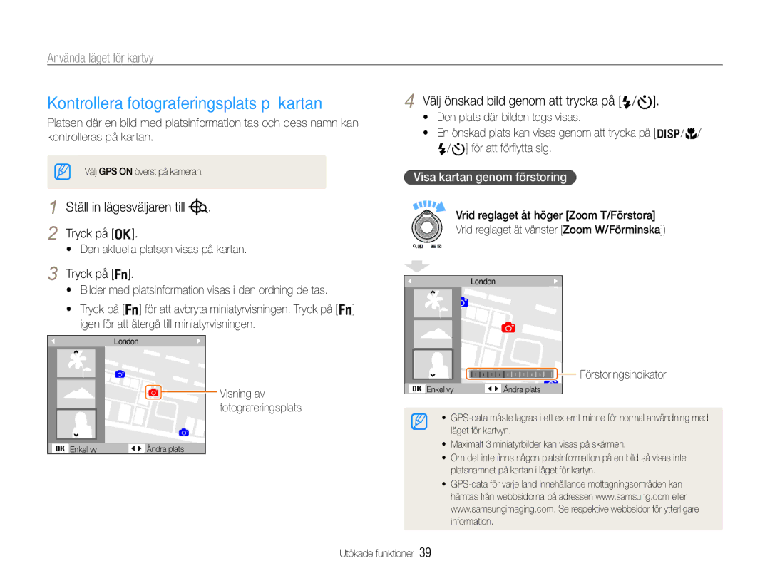 Samsung EC-WB660ZBDBE2 Kontrollera fotograferingsplats på kartan, Använda läget för kartvy, Ställ in lägesväljaren till 