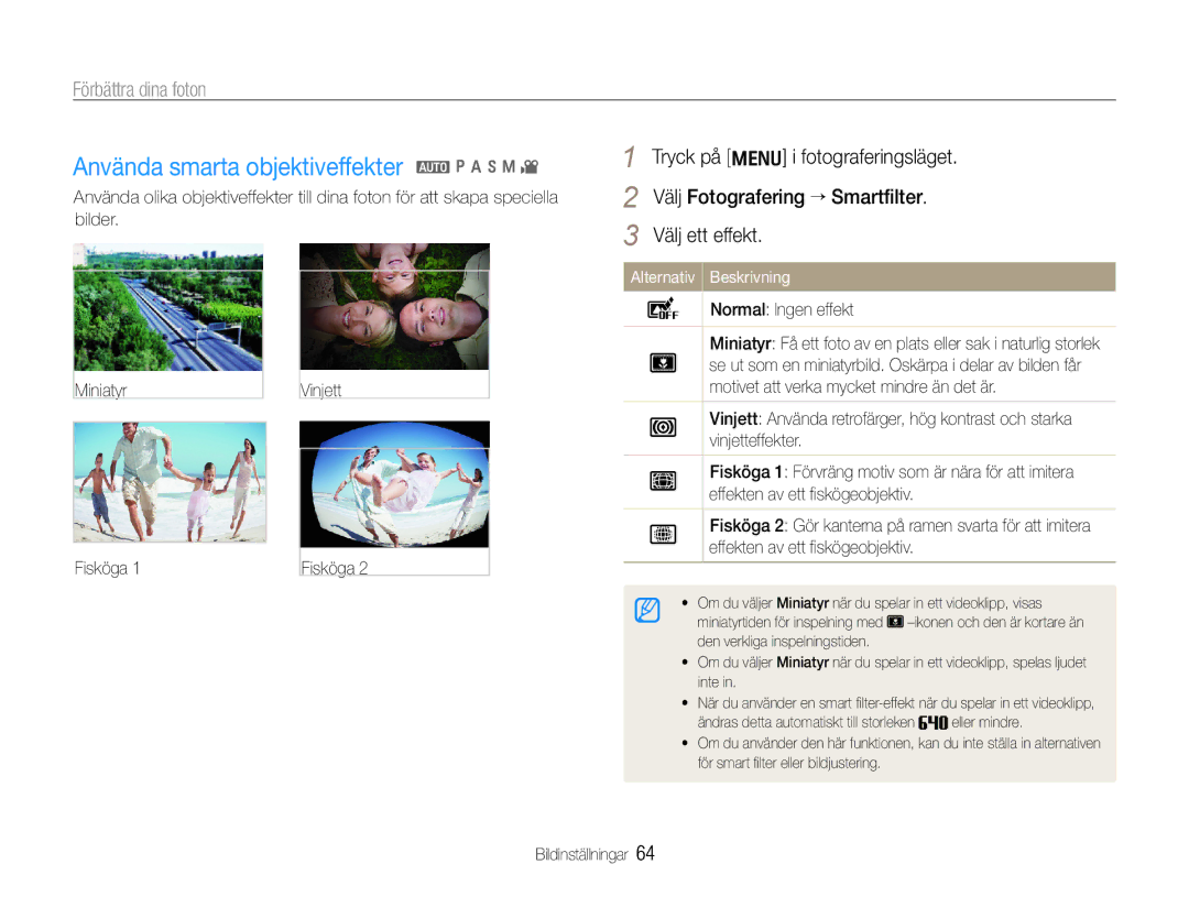Samsung EC-WB650ZBPBE2 manual Använda smarta objektiveffekter a p a h n, Förbättra dina foton, Normal Ingen effekt 
