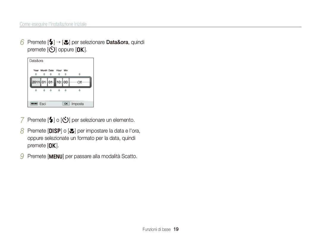 Samsung EC-WB690ZBPBE1 manual Come eseguire linstallazione iniziale, Premete o Premete m per passare alla modalità Scatto 