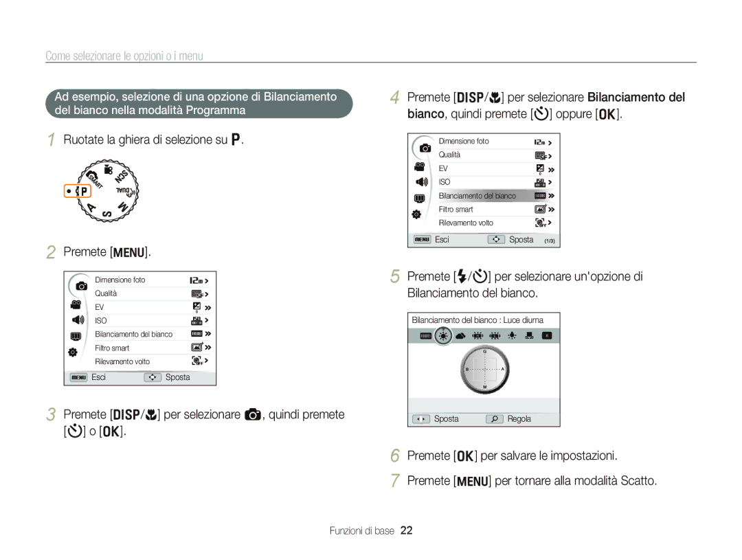 Samsung EC-WB690ZBPBE1 manual Come selezionare le opzioni o i menu, Ruotate la ghiera di selezione su Ò Premete m 