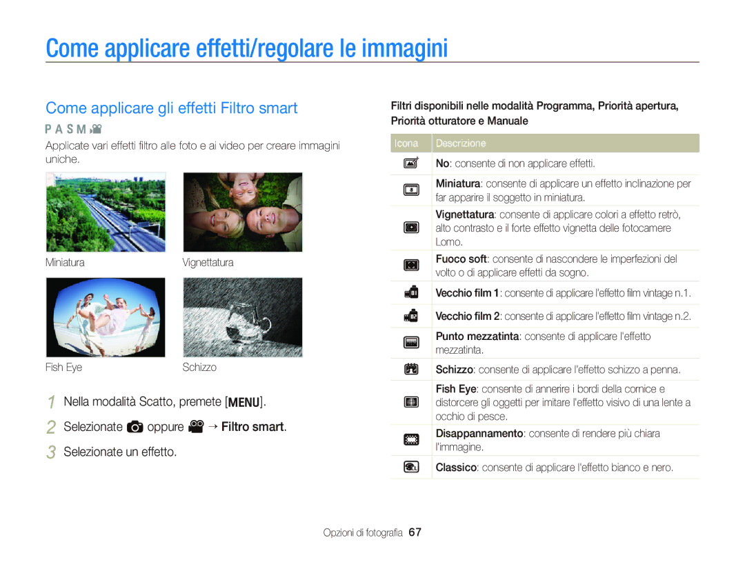 Samsung EC-WB690ZBPBE1 manual Come applicare effetti/regolare le immagini, Come applicare gli effetti Filtro smart 