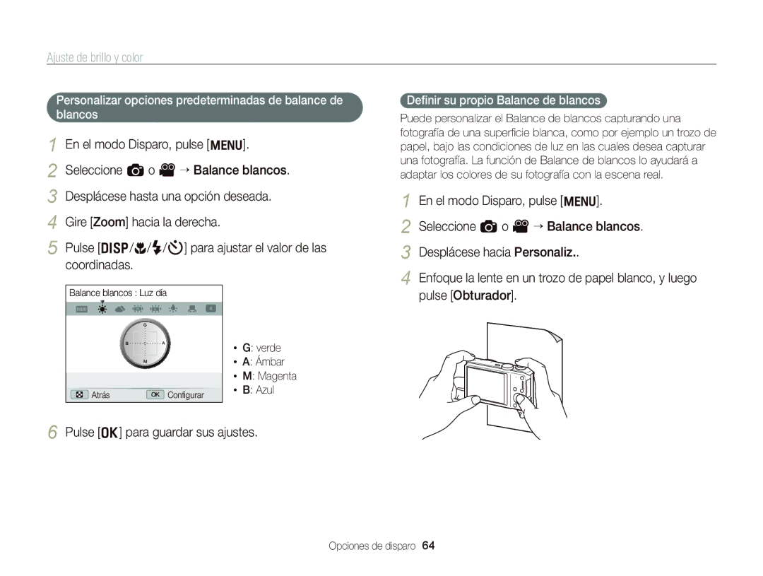 Samsung EC-WB690ZBPBE1 Personalizar opciones predeterminadas de balance de blancos, Deﬁnir su propio Balance de blancos 