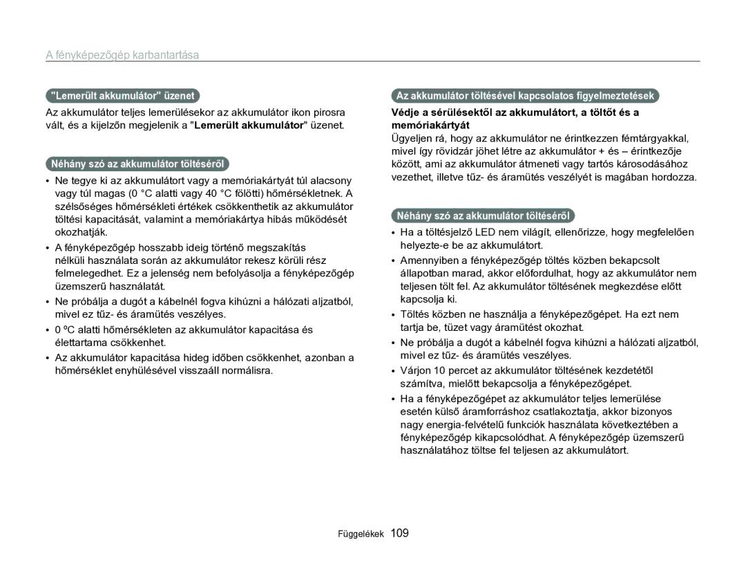 Samsung EC-WB690ZBPBE2 manual Lemerült akkumulátor üzenet, Néhány szó az akkumulátor töltéséről 