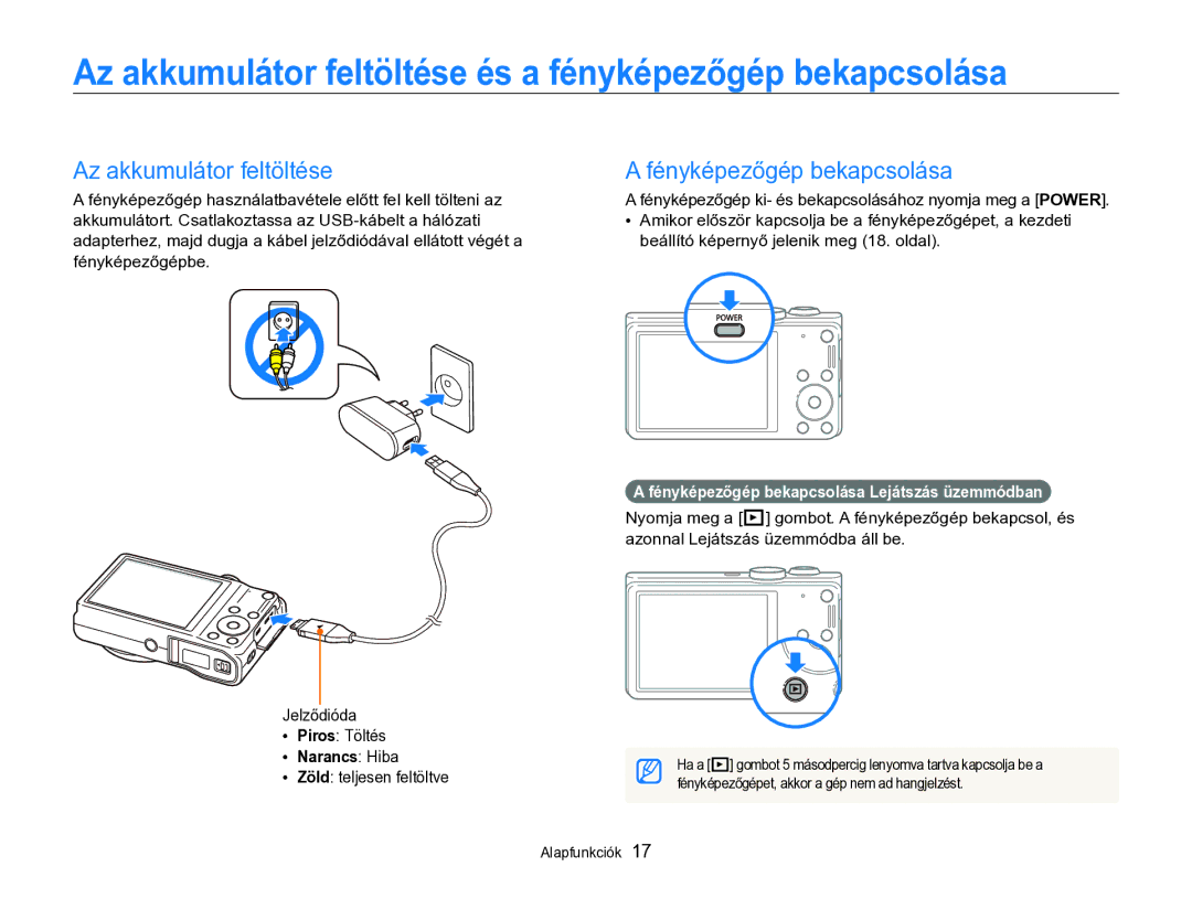 Samsung EC-WB690ZBPBE2 Az akkumulátor feltöltése és a fényképezőgép bekapcsolása, Fényképezőgép bekapcsolása, Narancs Hiba 