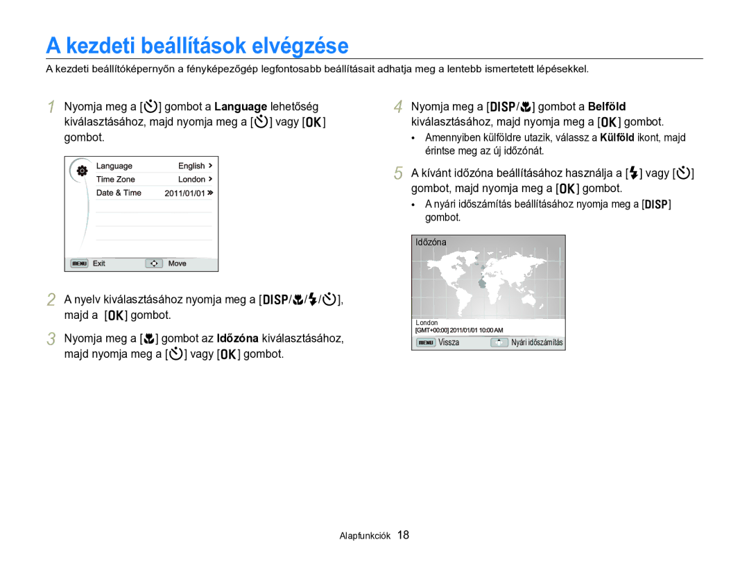 Samsung EC-WB690ZBPBE2 manual Kezdeti beállítások elvégzése, Nyelv kiválasztásához nyomja meg a D/c/F/t, majd a o gombot 