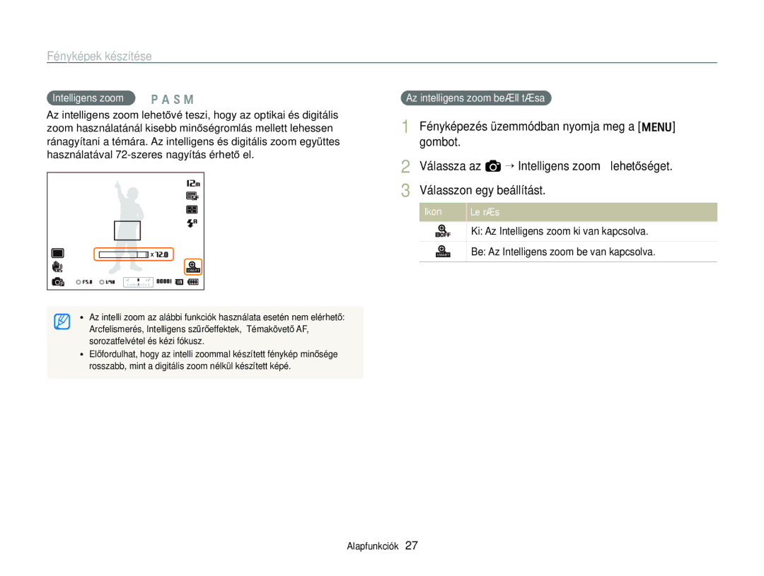 Samsung EC-WB690ZBPBE2 manual Fényképezés üzemmódban nyomja meg a m gombot, Intelligens zoom p a h M 