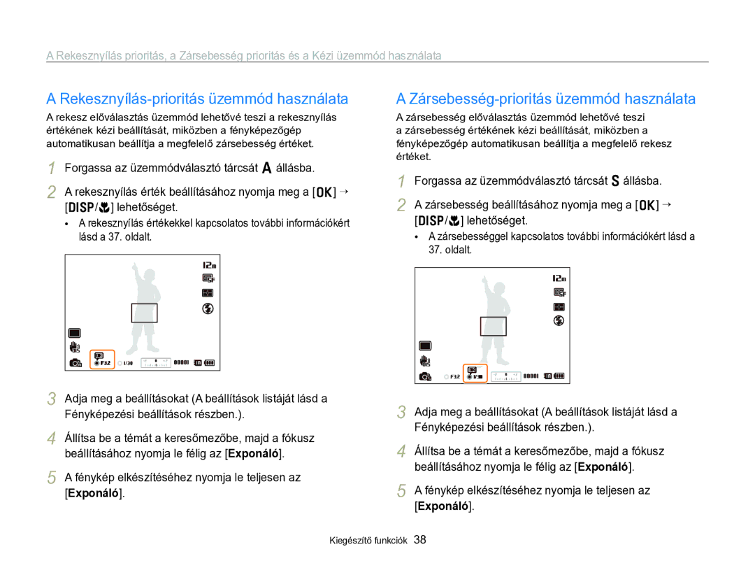 Samsung EC-WB690ZBPBE2 manual Rekesznyílás-prioritás üzemmód használata, Zársebesség-prioritás üzemmód használata 