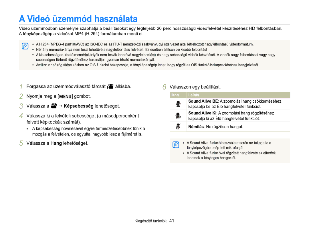 Samsung EC-WB690ZBPBE2 manual Videó üzemmód használata, Válassza a Hang lehetőséget Válasszon egy beállítást 