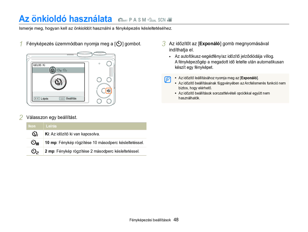 Samsung EC-WB690ZBPBE2 manual Az autofókusz-segédfény/az időzítő jelződiódája villog, Készít egy fényképet 