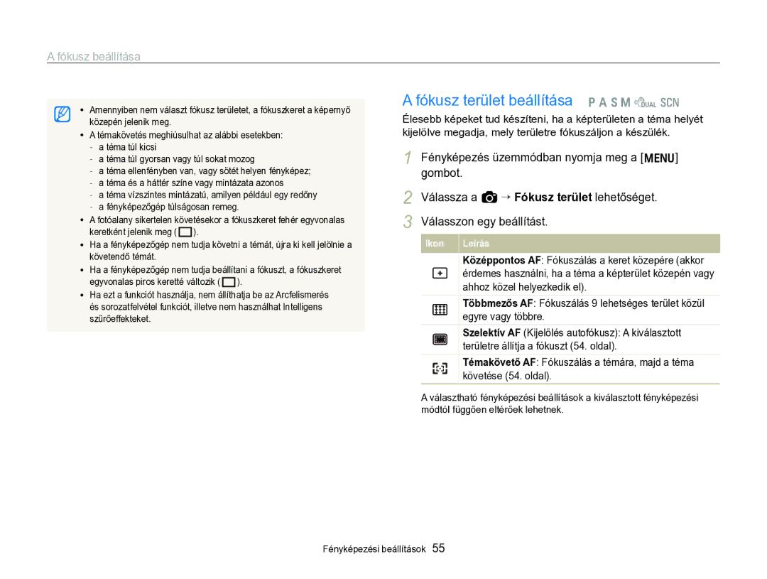 Samsung EC-WB690ZBPBE2 manual Válassza a a “ Fókusz terület lehetőséget 