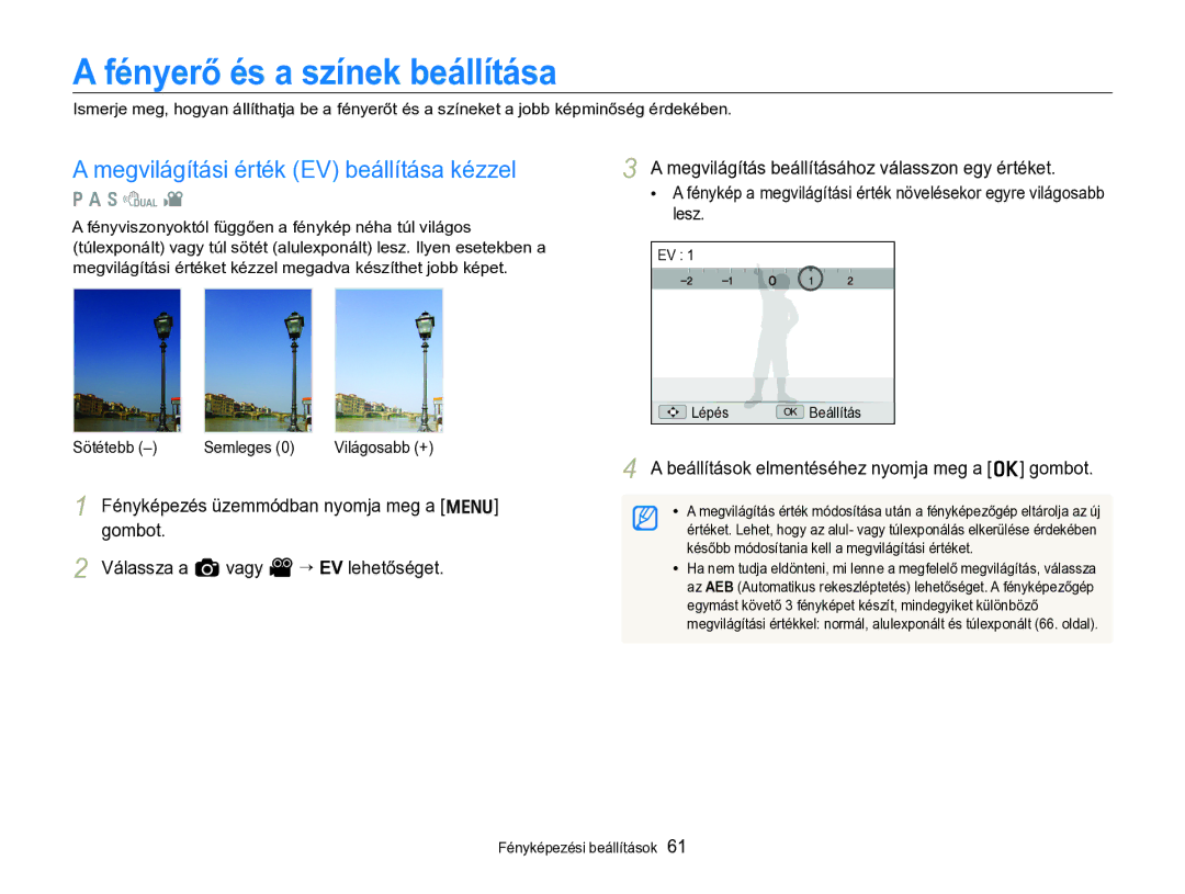 Samsung EC-WB690ZBPBE2 manual Fényerő és a színek beállítása, Megvilágítási érték EV beállítása kézzel 