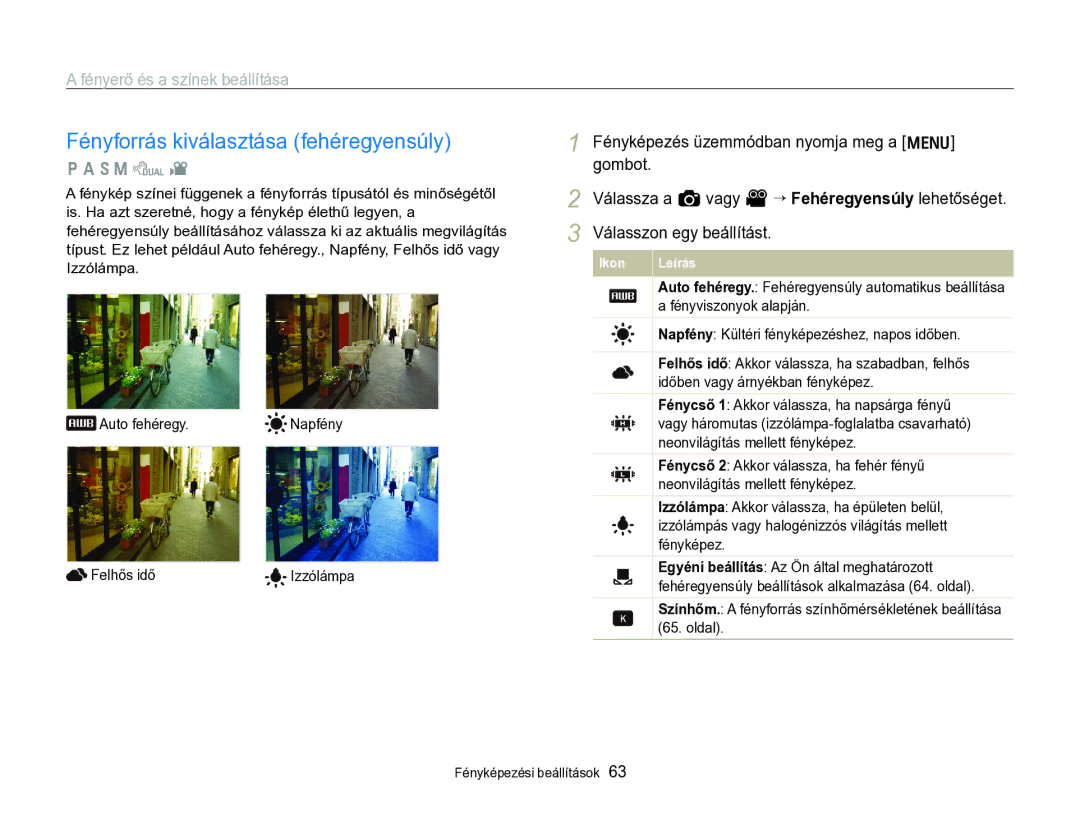 Samsung EC-WB690ZBPBE2 manual Fényforrás kiválasztása fehéregyensúly 