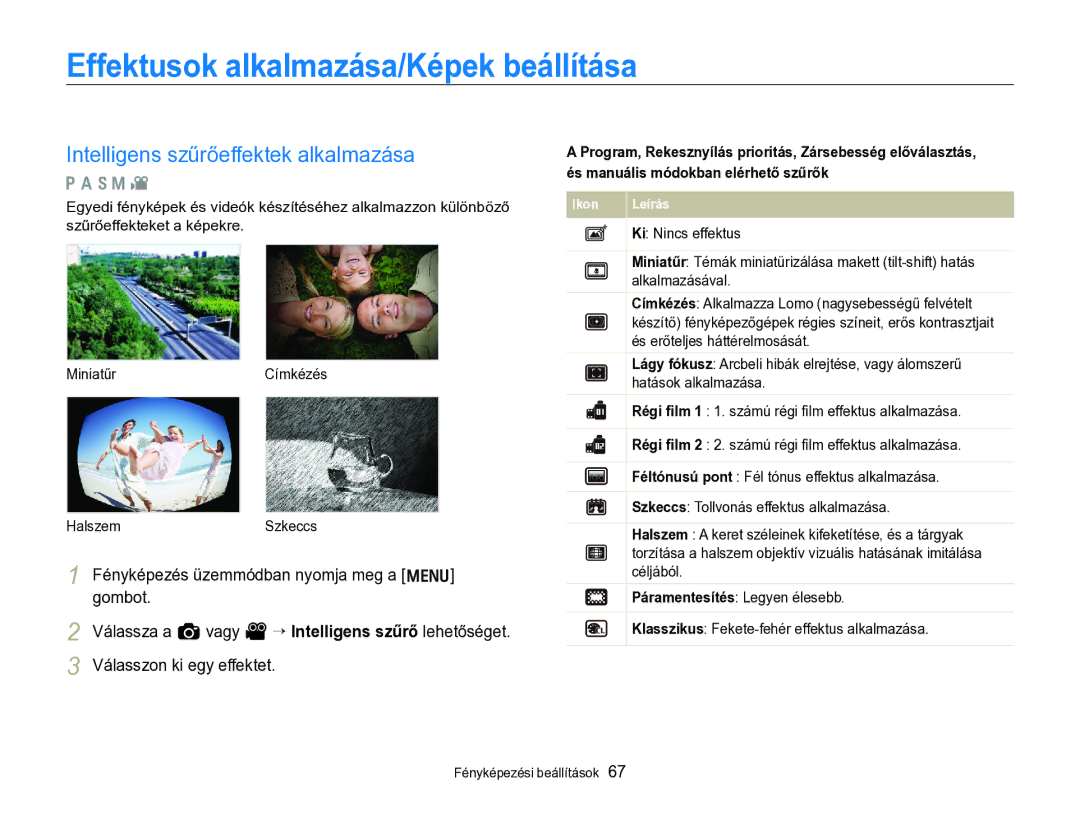 Samsung EC-WB690ZBPBE2 manual Effektusok alkalmazása/Képek beállítása, Intelligens szűrőeffektek alkalmazása 