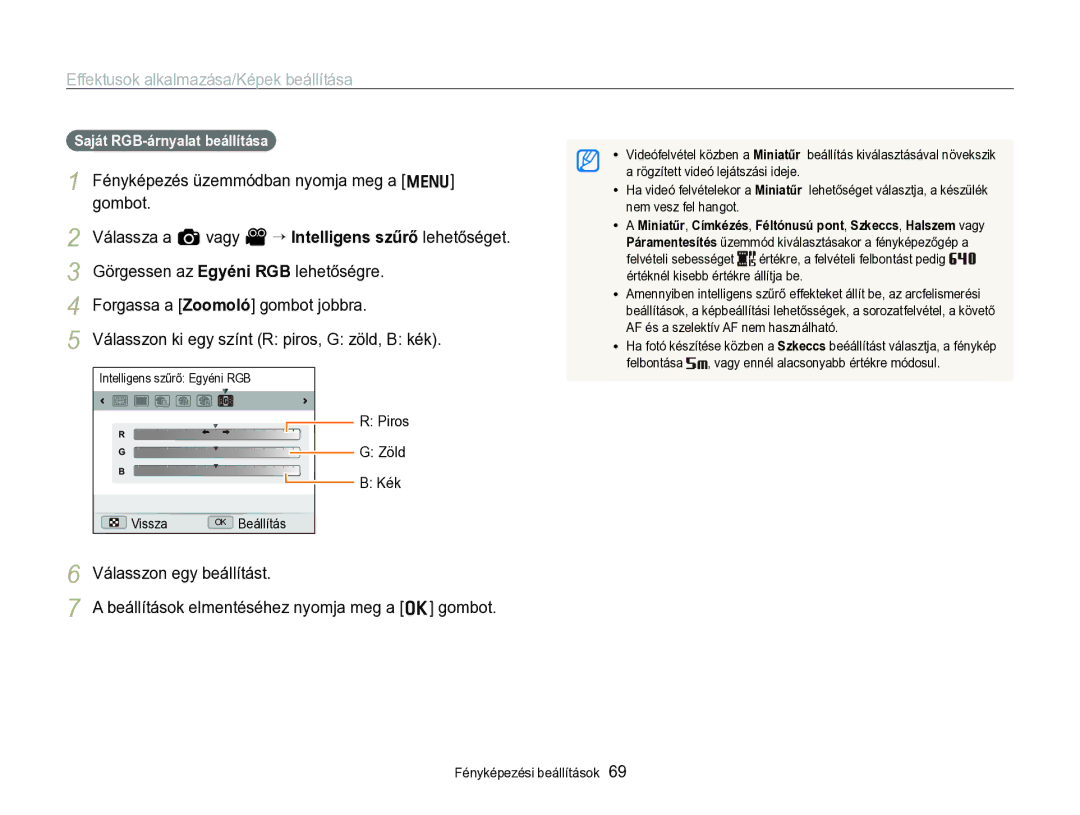 Samsung EC-WB690ZBPBE2 manual Görgessen az Egyéni RGB lehetőségre, Válasszon ki egy színt R piros, G zöld, B kék 