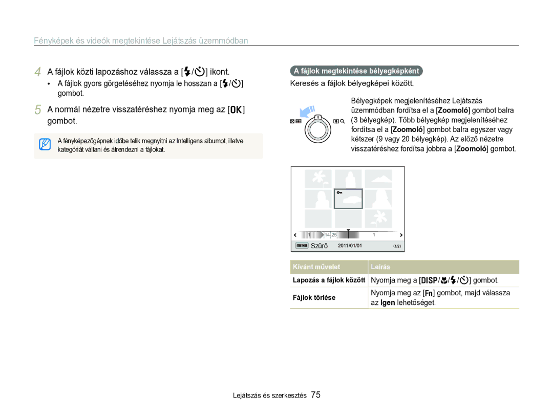 Samsung EC-WB690ZBPBE2 manual Normál nézetre visszatéréshez nyomja meg az o gombot, Fájlok megtekintése bélyegképként 