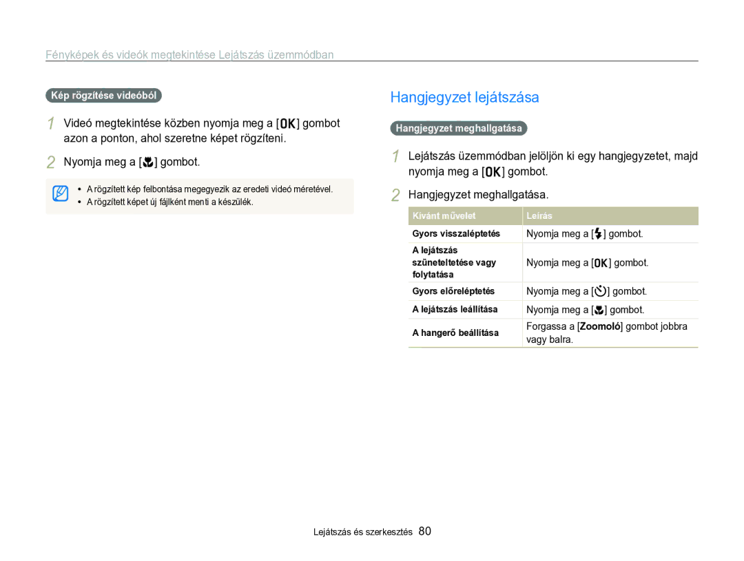 Samsung EC-WB690ZBPBE2 Hangjegyzet lejátszása, Nyomja meg a c gombot, Kép rögzítése videóból, Hangjegyzet meghallgatása 