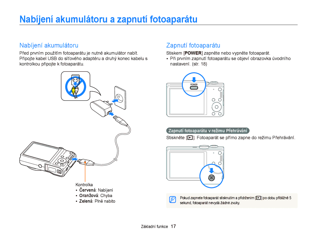 Samsung EC-WB700ZBPBE1, EC-WB700ZBPSE3 Nabíjení akumulátoru a zapnutí fotoaparátu, Zapnutí fotoaparátu, Oranžová Chyba 