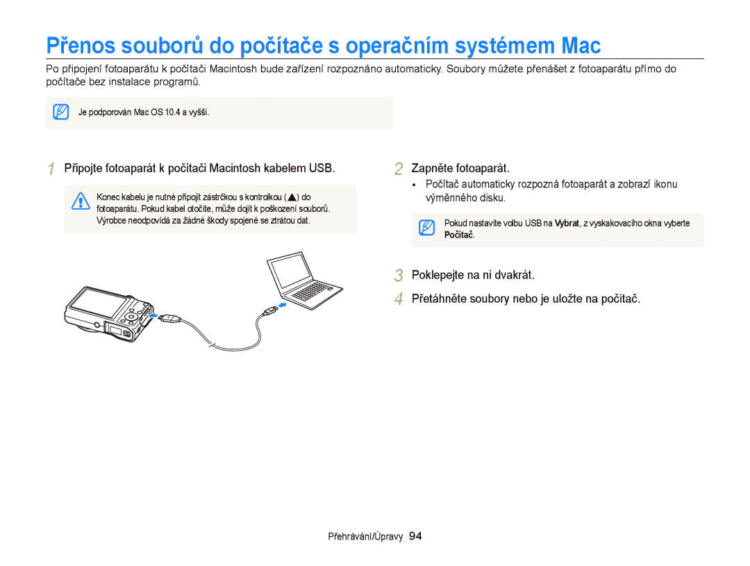 Samsung EC-WB700ZBPBE3, EC-WB700ZBPBE1, EC-WB700ZBPSE3 manual Přenos souborů do počítače s operačním systémem Mac 