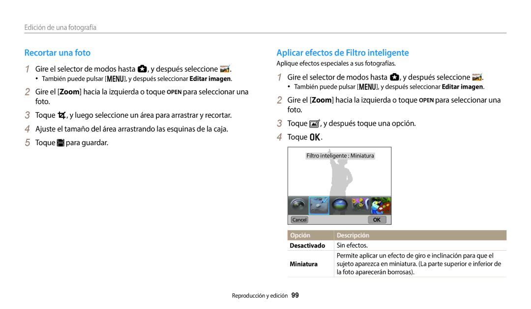 Samsung EC-WB800FFPBE1 Recortar una foto, Aplicar efectos de Filtro inteligente, Miniatura, La foto aparecerán borrosas 