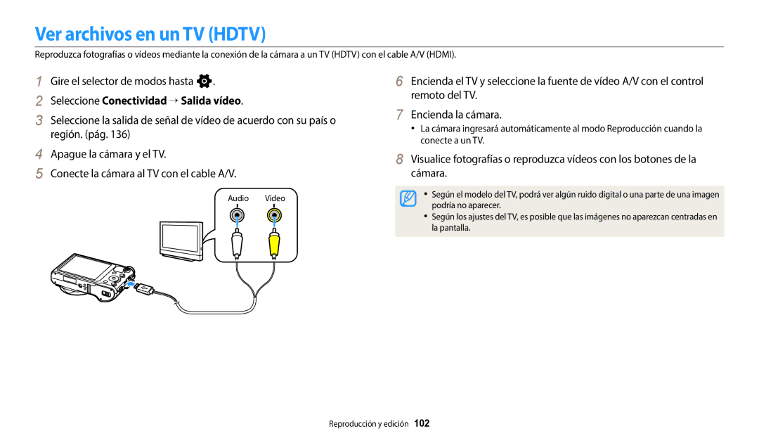 Samsung EC-WB800FBPBIL, EC-WB700ZBPBE1, EC-WB800FBPWE1 Ver archivos en un TV Hdtv, Seleccione Conectividad “ Salida vídeo 