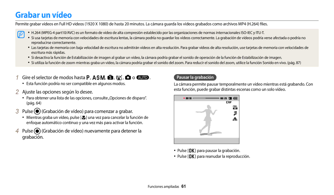 Samsung EC-WB800FBPWIL manual Grabar un vídeo, Gire el selector de modos hasta p, G, s, i, g o T, Pausar la grabación 