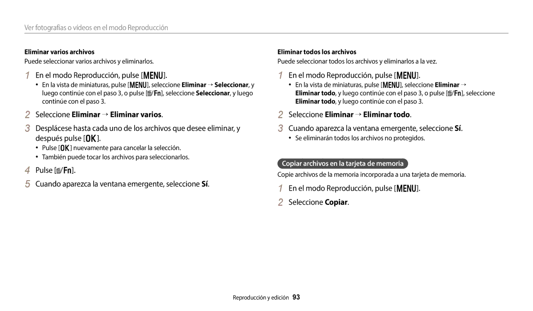 Samsung EC-WB800FBPWIL, EC-WB700ZBPBE1 manual En el modo Reproducción, pulse m, Seleccione Eliminar “ Eliminar varios 