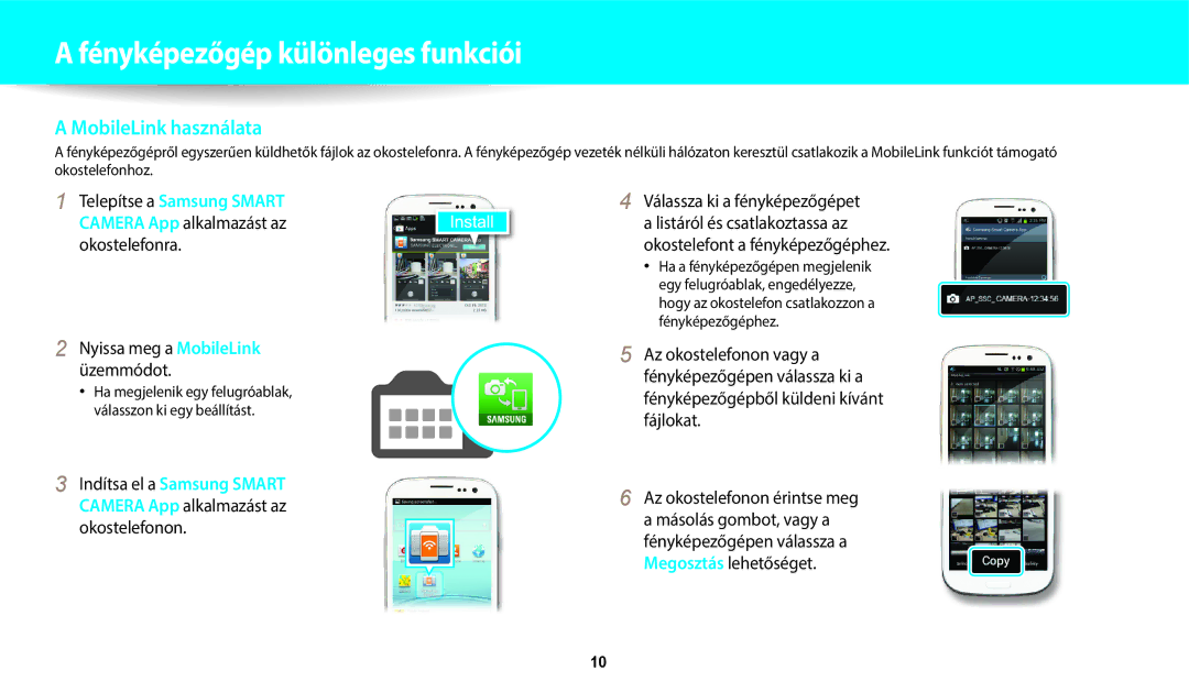 Samsung EC-WB800FBPBE2 Nyissa meg a MobileLink üzemmódot, Ha megjelenik egy felugróablak, válasszon ki egy beállítást 