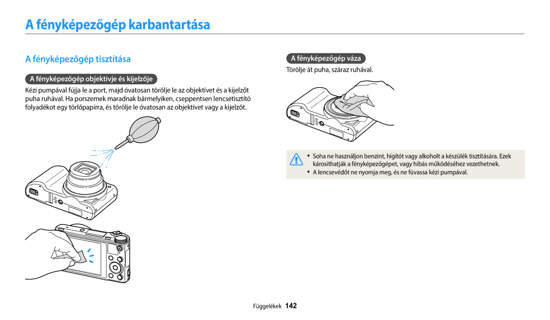 Samsung EC-WB800FBPBE2 manual Fényképezőgép karbantartása, Fényképezőgép tisztítása, Fényképezőgép objektívje és kijelzője 