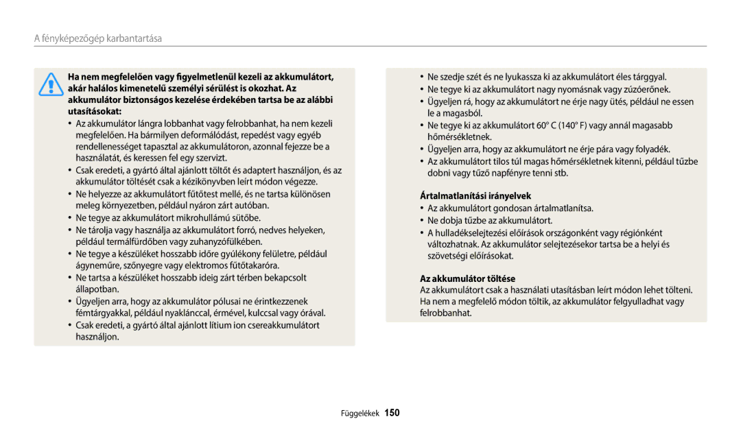 Samsung EC-WB800FFPWE3 Akár halálos kimenetelű személyi sérülést is okozhat. Az, Utasításokat, Ártalmatlanítási irányelvek 