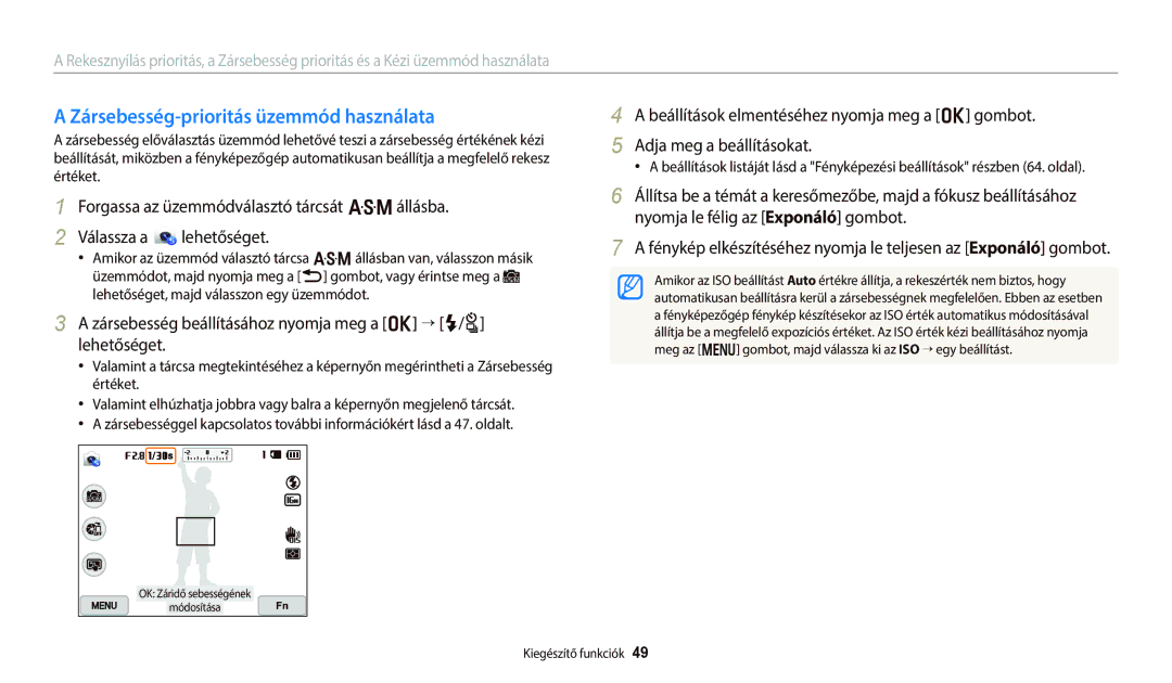 Samsung EC-WB800FBPBE3, EC-WB700ZBPBE1, EC-WB800FFPBE3, EC-WB800FFPRE3 manual Zársebesség-prioritás üzemmód használata 