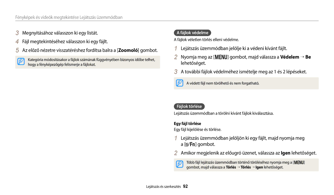 Samsung EC-WB800FBPWE2, EC-WB700ZBPBE1, EC-WB800FFPBE3, EC-WB800FBPBE3 manual Fájlok védelme, Fájlok törlése, Egy fájl törlése 