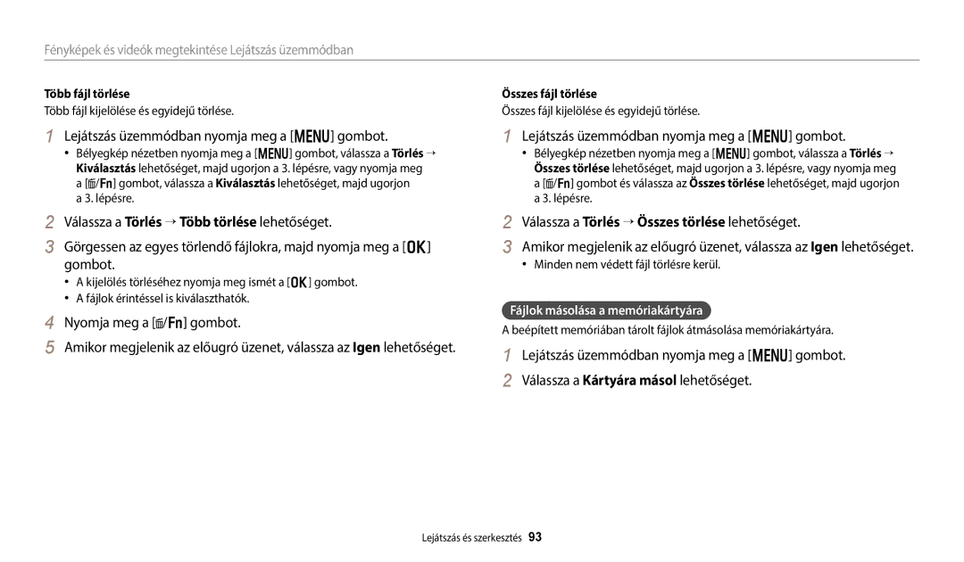 Samsung EC-WB700ZBPBE2, EC-WB700ZBPBE1, EC-WB800FFPBE3 Lejátszás üzemmódban nyomja meg a m gombot, Nyomja meg a /f gombot 