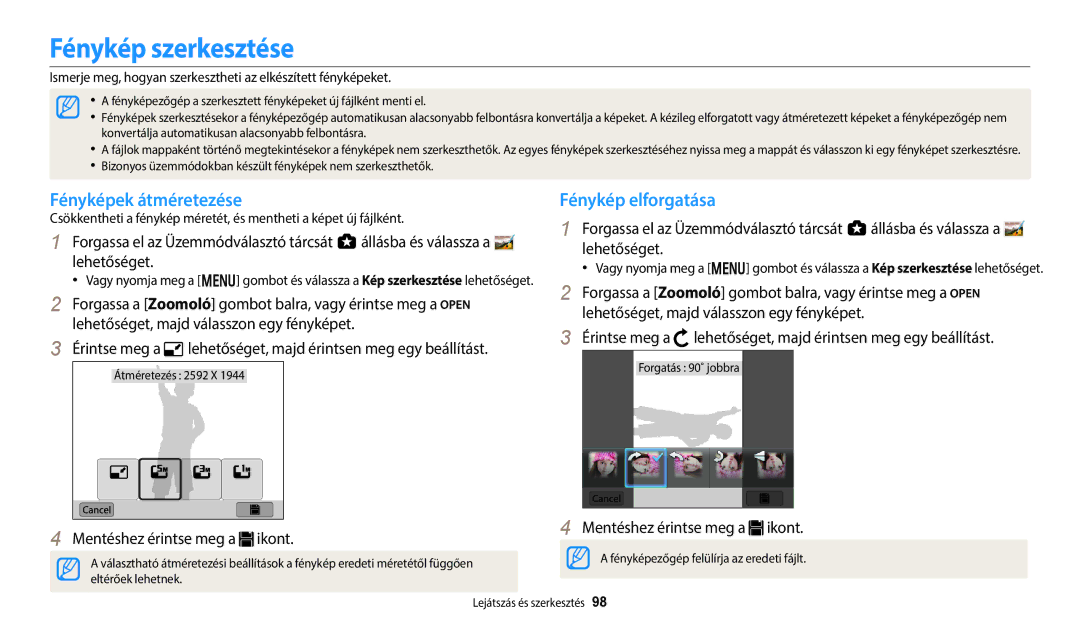 Samsung EC-WB800FFPRE3, EC-WB700ZBPBE1 manual Fénykép szerkesztése, Fényképek átméretezése, Mentéshez érintse meg a ikont 