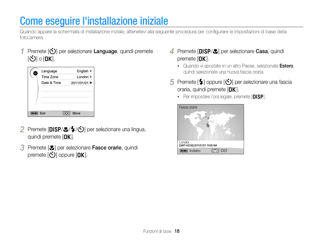 Samsung EC-WB700ZBPBE1 manual Come eseguire linstallazione iniziale, Premete D/c per selezionare Casa, quindi premete o 