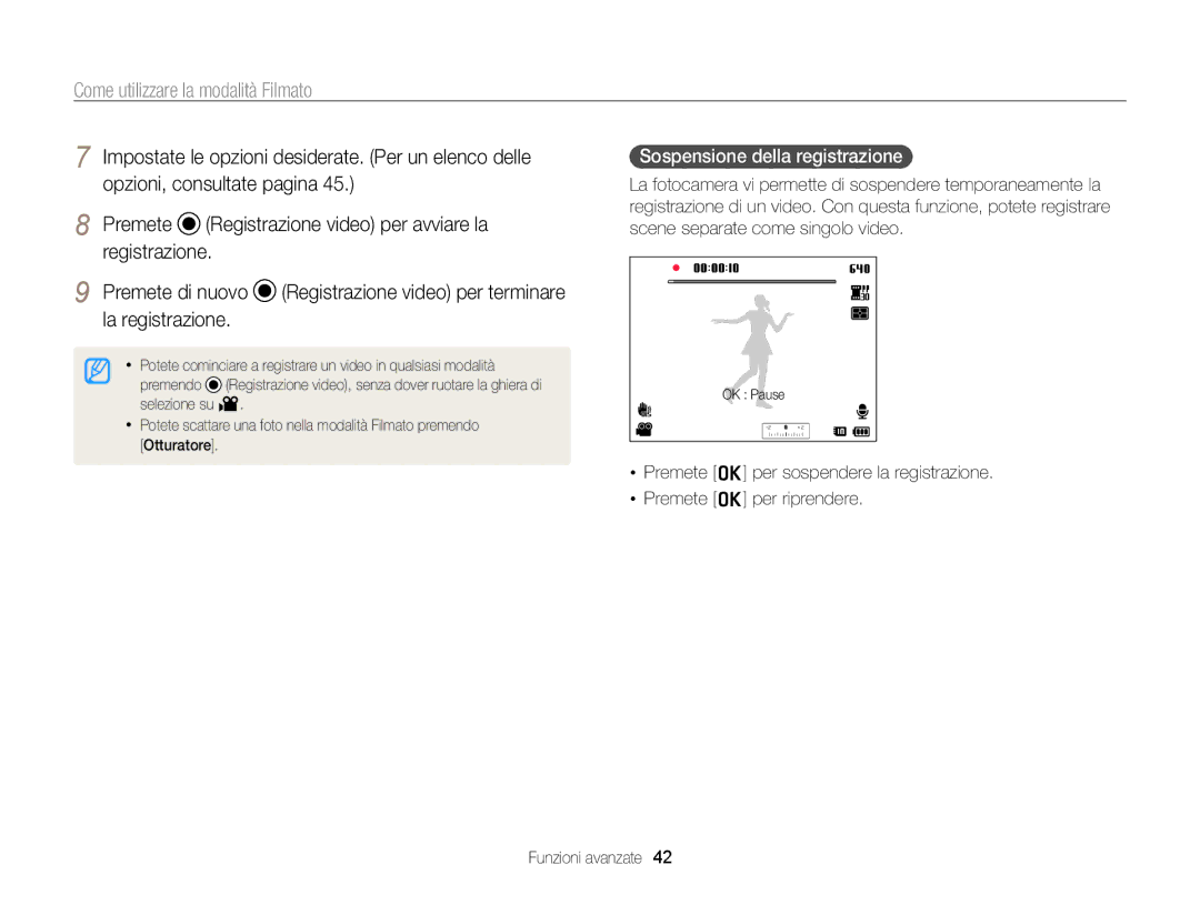 Samsung EC-WB700ZBPBE1 manual Come utilizzare la modalità Filmato, Sospensione della registrazione 