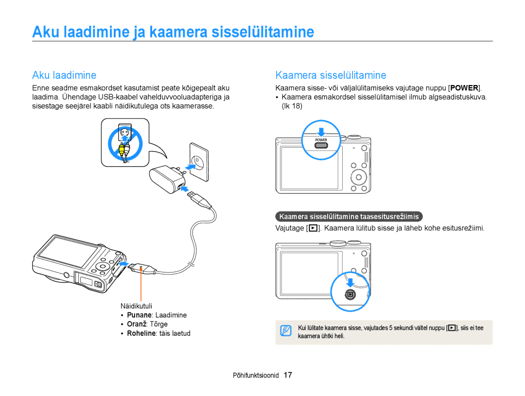 Samsung EC-WB700ZBPBE2 manual Aku laadimine ja kaamera sisselülitamine, Kaamera sisselülitamine 