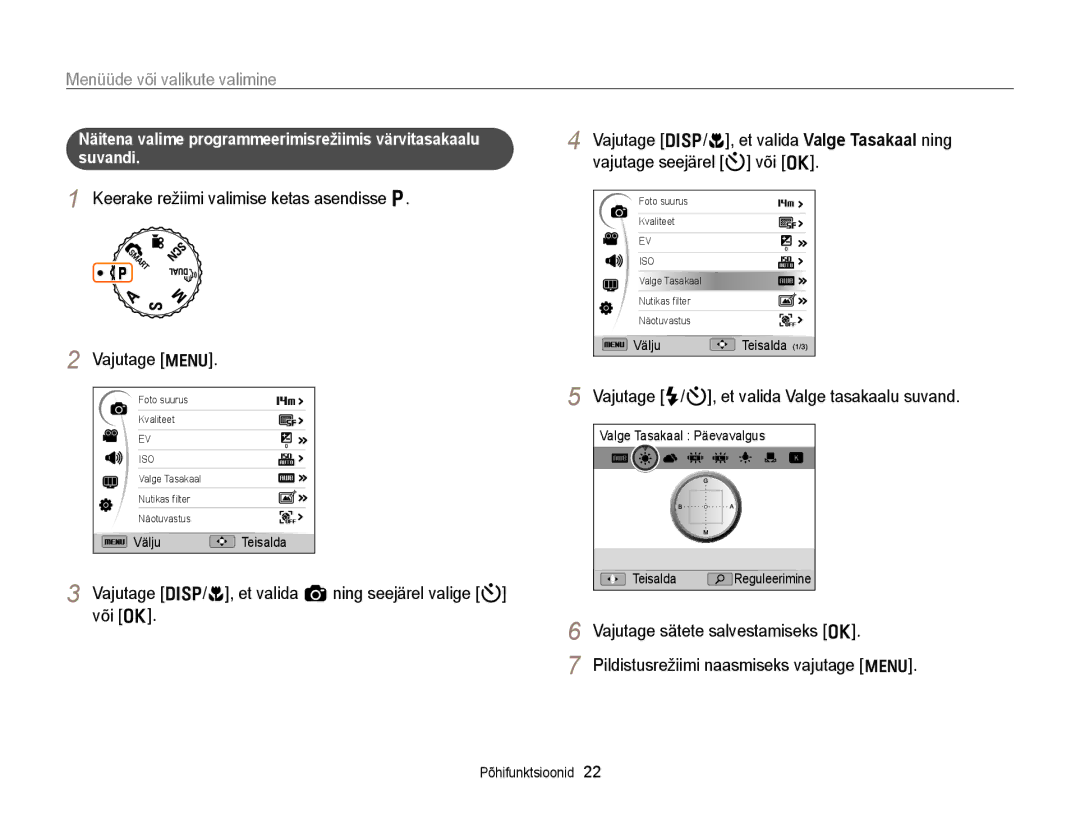 Samsung EC-WB700ZBPBE2 manual Menüüde või valikute valimine, Keerake režiimi valimise ketas asendisse p Vajutage m 