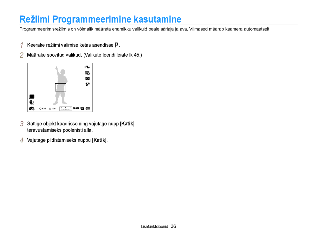 Samsung EC-WB700ZBPBE2 manual Režiimi Programmeerimine kasutamine, Keerake režiimi valimise ketas asendisse p 