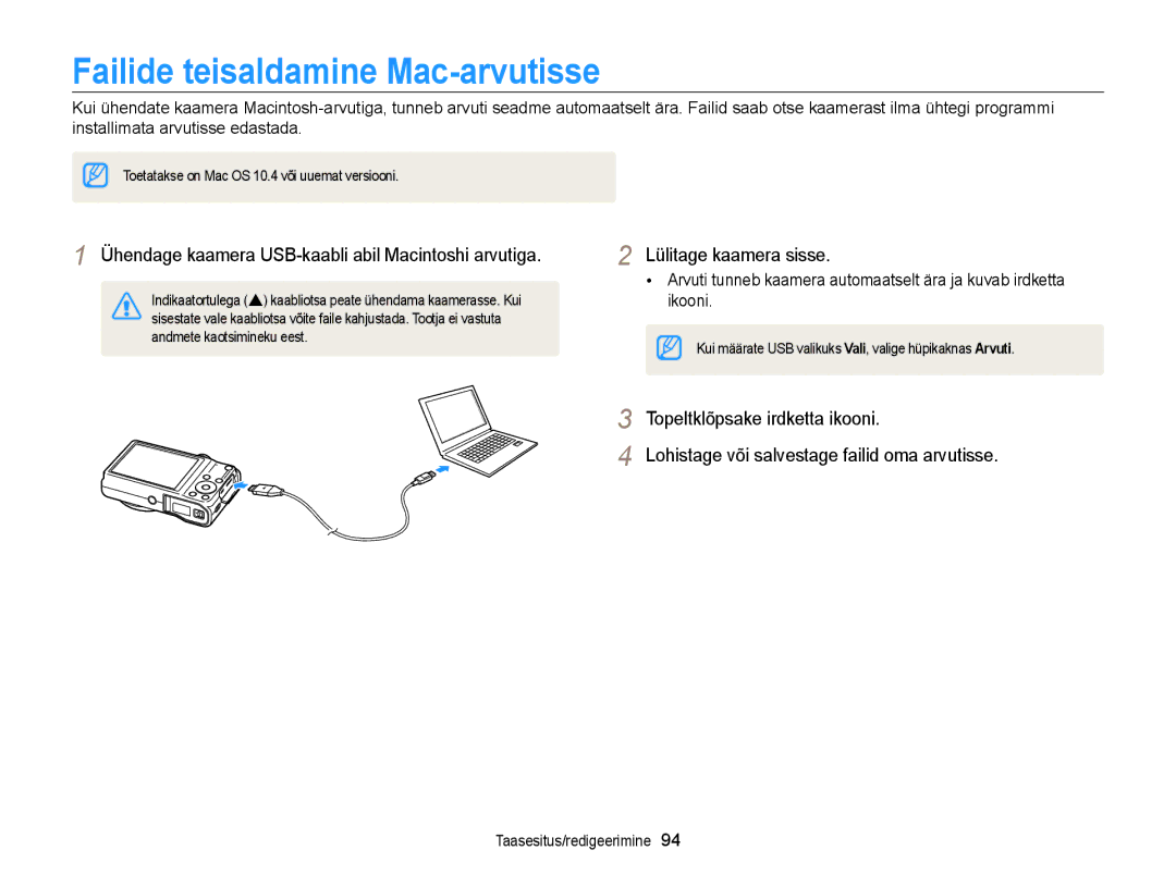 Samsung EC-WB700ZBPBE2 manual Failide teisaldamine Mac-arvutisse, Ühendage kaamera USB-kaabli abil Macintoshi arvutiga 