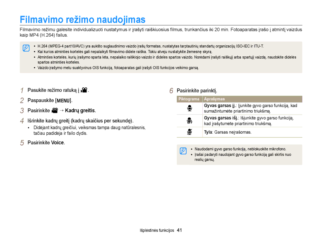 Samsung EC-WB700ZBPBE2 manual Filmavimo režimo naudojimas, Pasukite režimo ratuką į, Pasirinkite V “ Kadrų greitis 