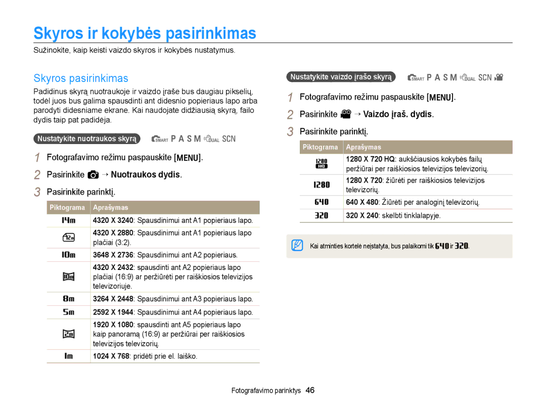 Samsung EC-WB700ZBPBE2 manual Skyros ir kokybės pasirinkimas, Skyros pasirinkimas, Pasirinkite a “ Nuotraukos dydis 