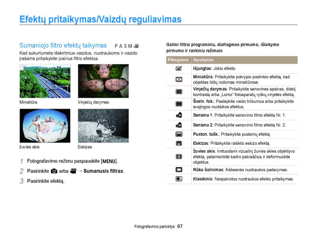 Samsung EC-WB700ZBPBE2 Efektų pritaikymas/Vaizdų reguliavimas, Sumaniojo ﬁltro efektų taikymas p a h M, Pasirinkite efektą 